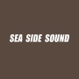SEA SIDE SOUND