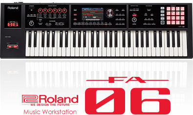 Roland FA-06/08 ゼロから音楽を生み出す新しいワークステーション