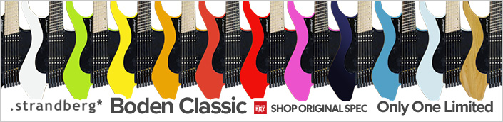 ミュージックランドKEYショップ限定スペック strandberg Boden Classicシリーズ Only One Limited MODEL