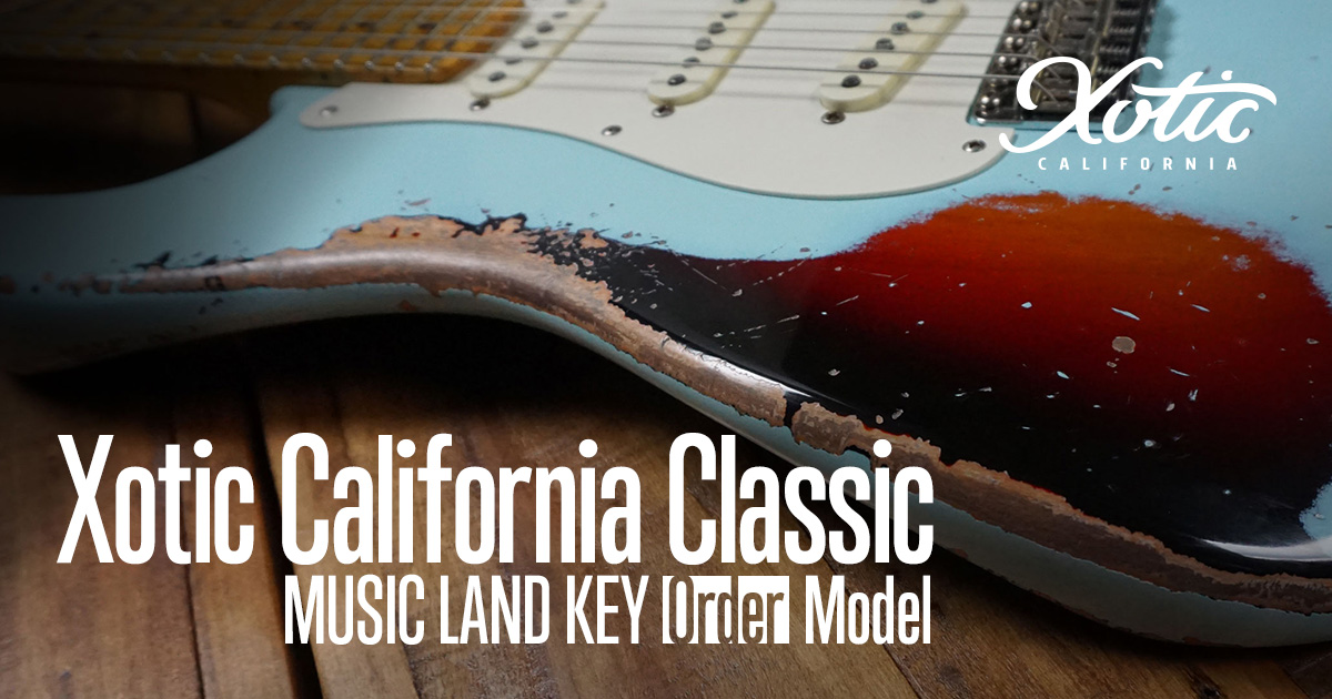 Xotic California Classic MUSIC LAND KEY Order Model