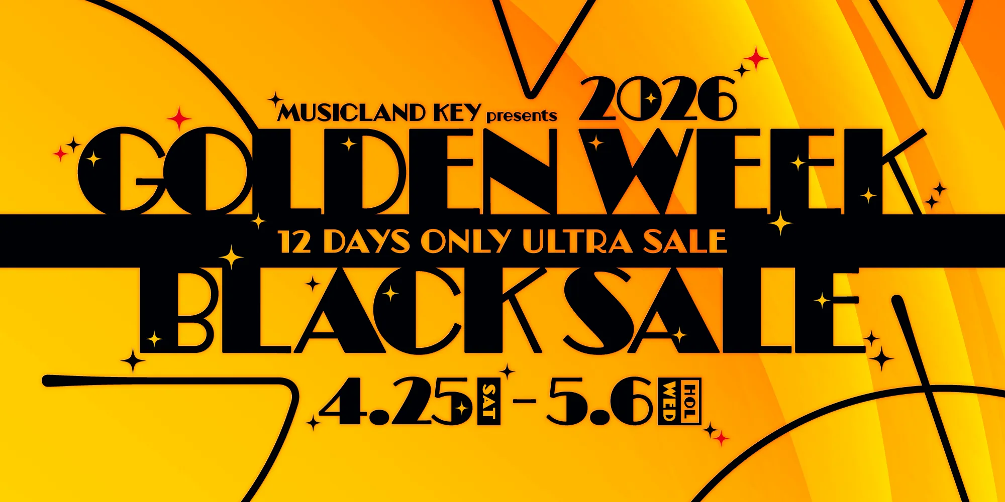2026 GOLDEN WEEK BLACK SALE