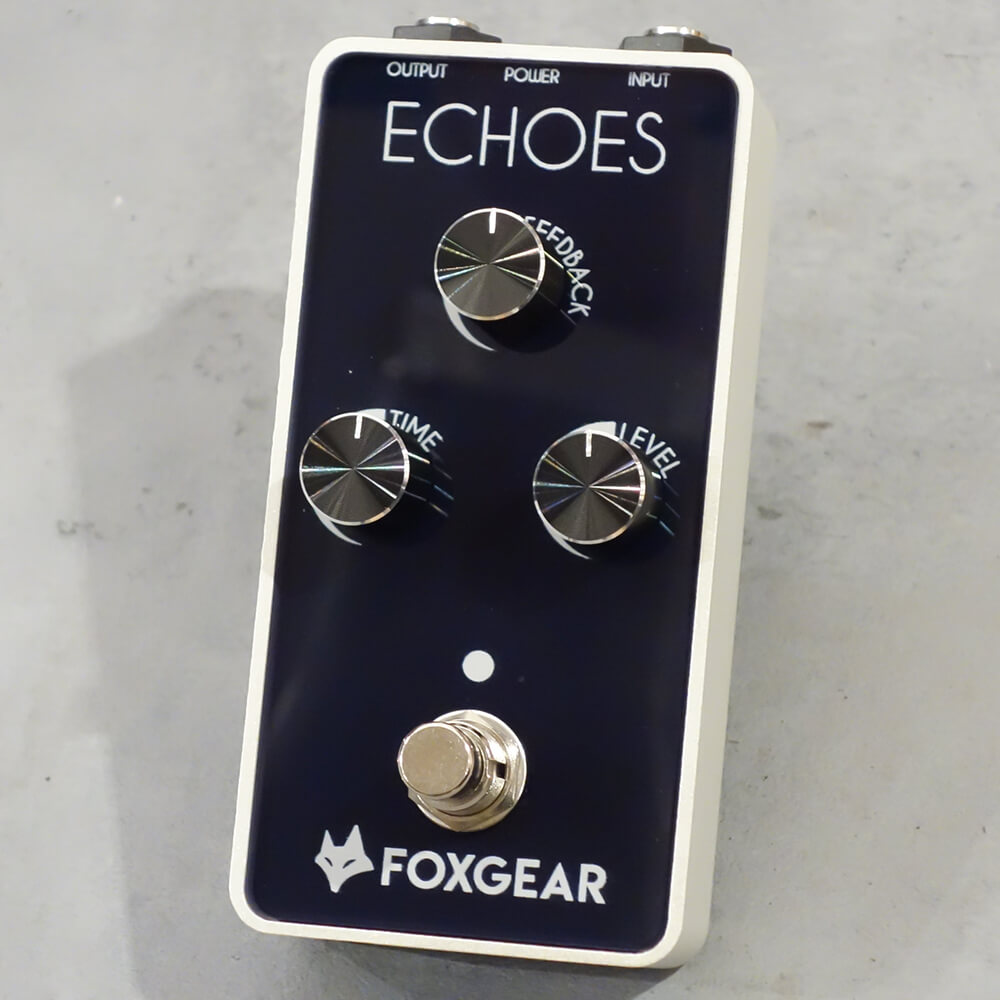 FOXGEAR <br>Echoes [Delay]