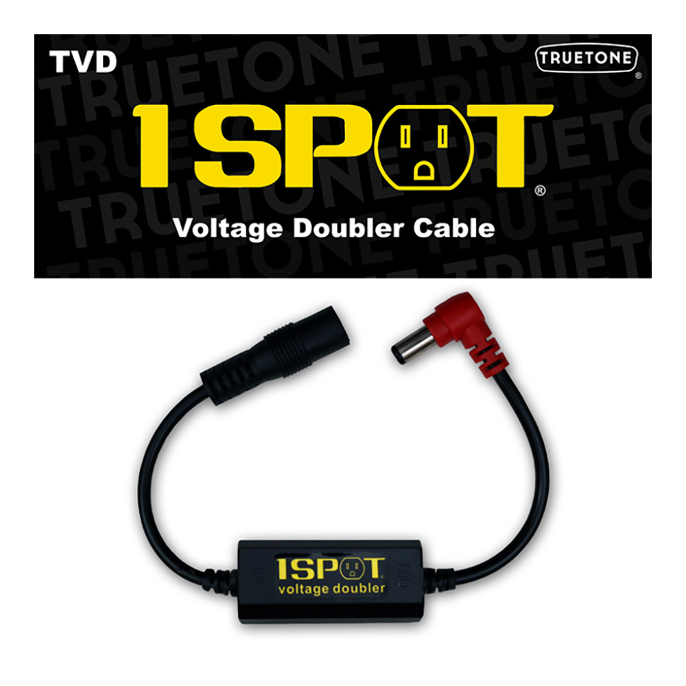 TRUETONE <br>1SPOT TVD / Voltage Doubler