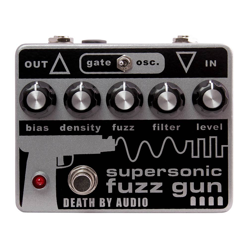 DEATH BY AUDIO <br>SUPERSONIC FUZZ GUN