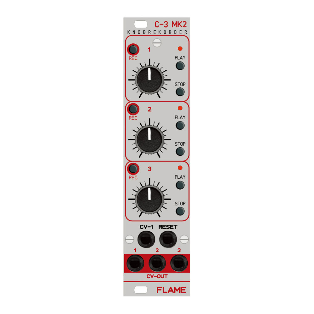 FLAME <br>C-3 [MK2 Knob Recorder]