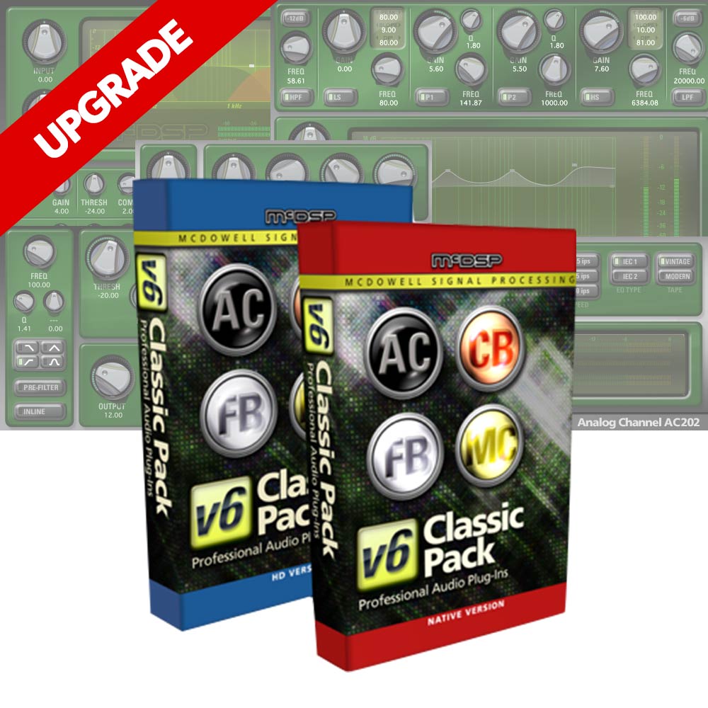 McDSP <br>Classic Pack HD v4 to Classic Pack HD v6