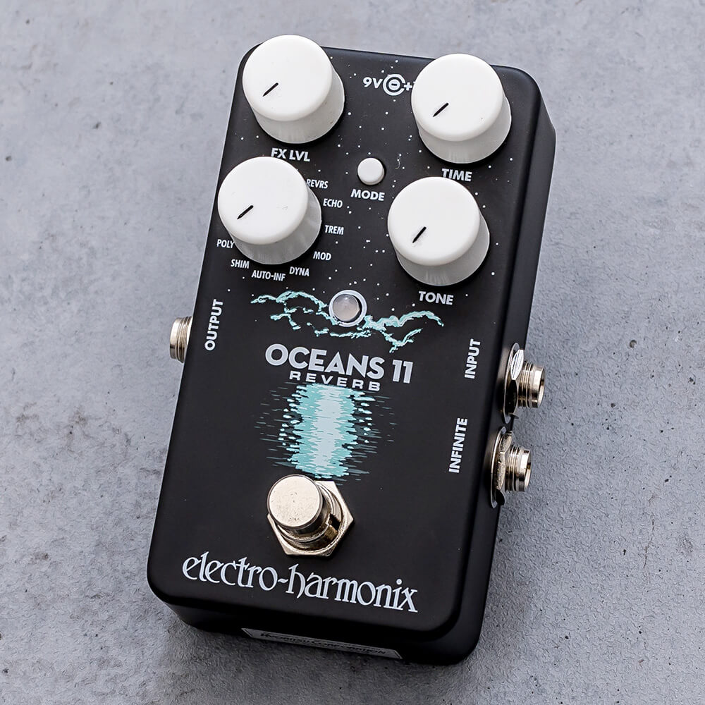 electro-harmonix <br>Oceans 11