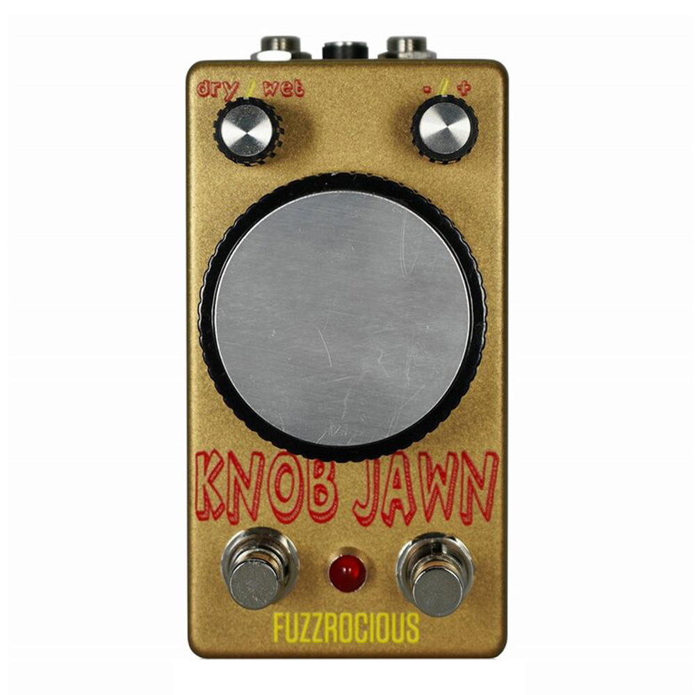 FUZZROCIOUS PEDALS <br>KNOB JAWN