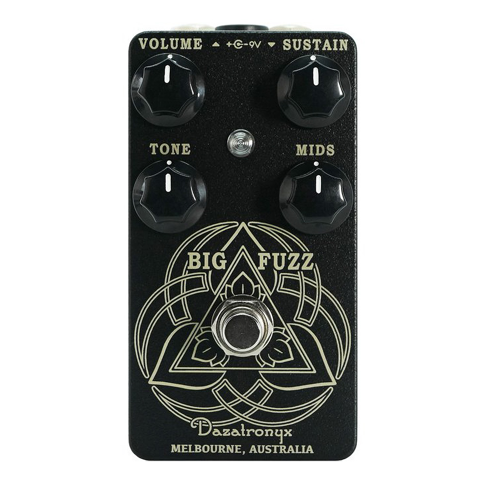 Dazatronyx <br>BIG FUZZ