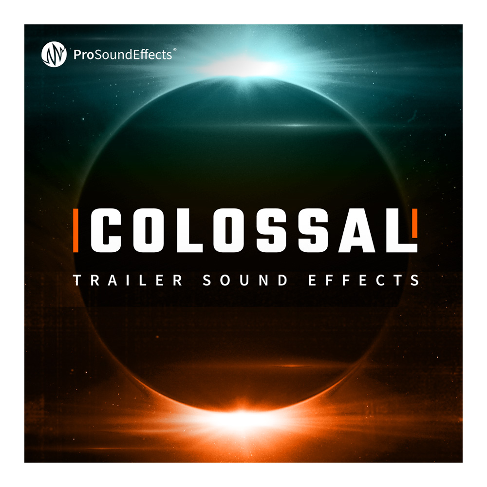 Pro Sound Effects <br>Colossal ダウンロード版