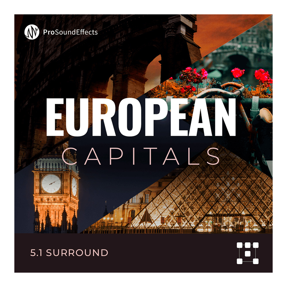 Pro Sound Effects <br>European Capitals