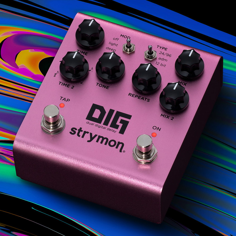 strymon DIG V2 [dual digital delay]｜ミュージックランドKEY