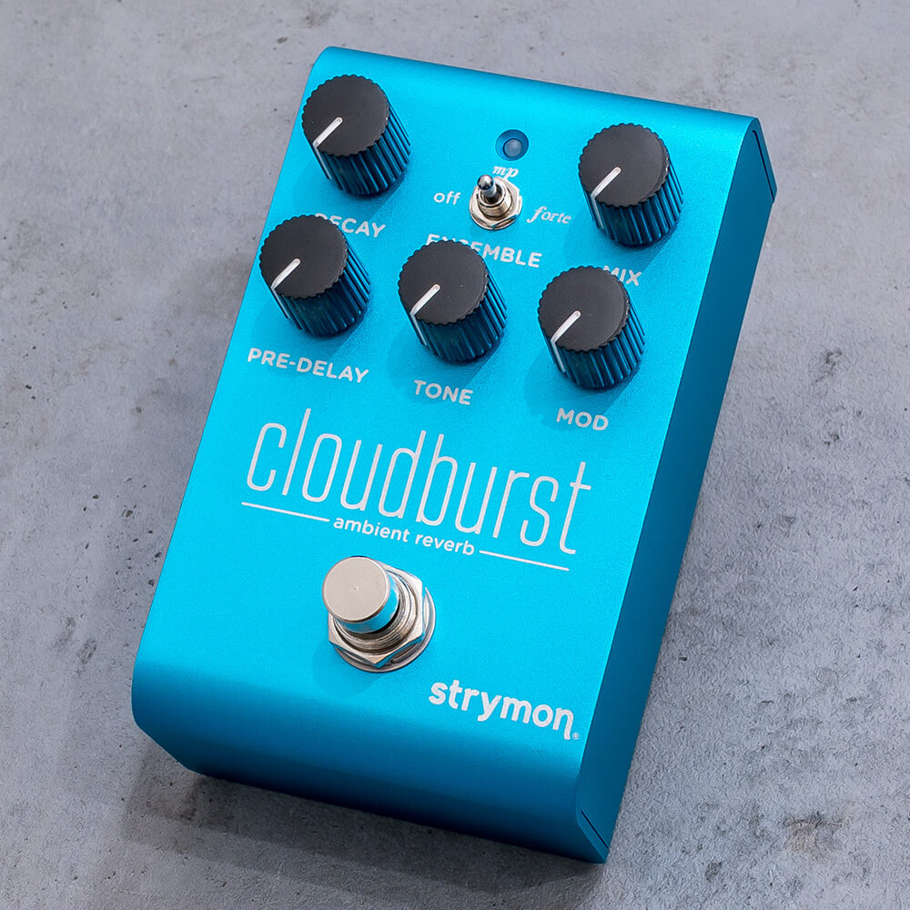 strymon <br>cloudburst [ambient reverb]