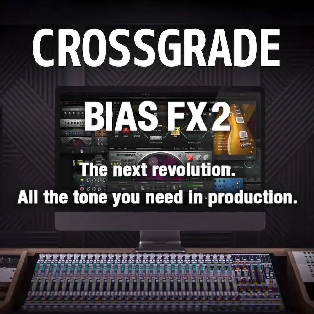 Positive Grid <br>Crossgrade BIAS AMP 2 Elite to BIAS FX 2 Elite