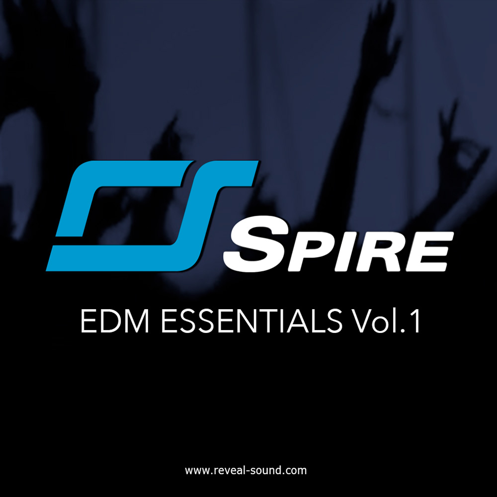 Reveal Sound <br>Spire EDM Essentials Vol.1