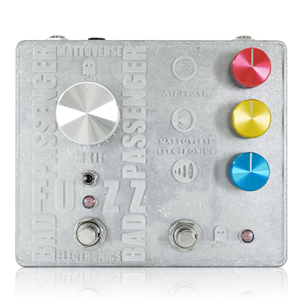 Mattoverse Electronics <br>BadTrashenger Fuzz