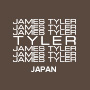 JAMES TYLER JAPAN