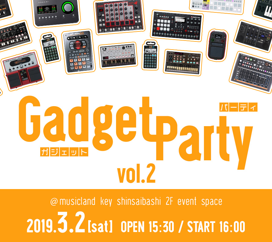 Gadget Party vol.2