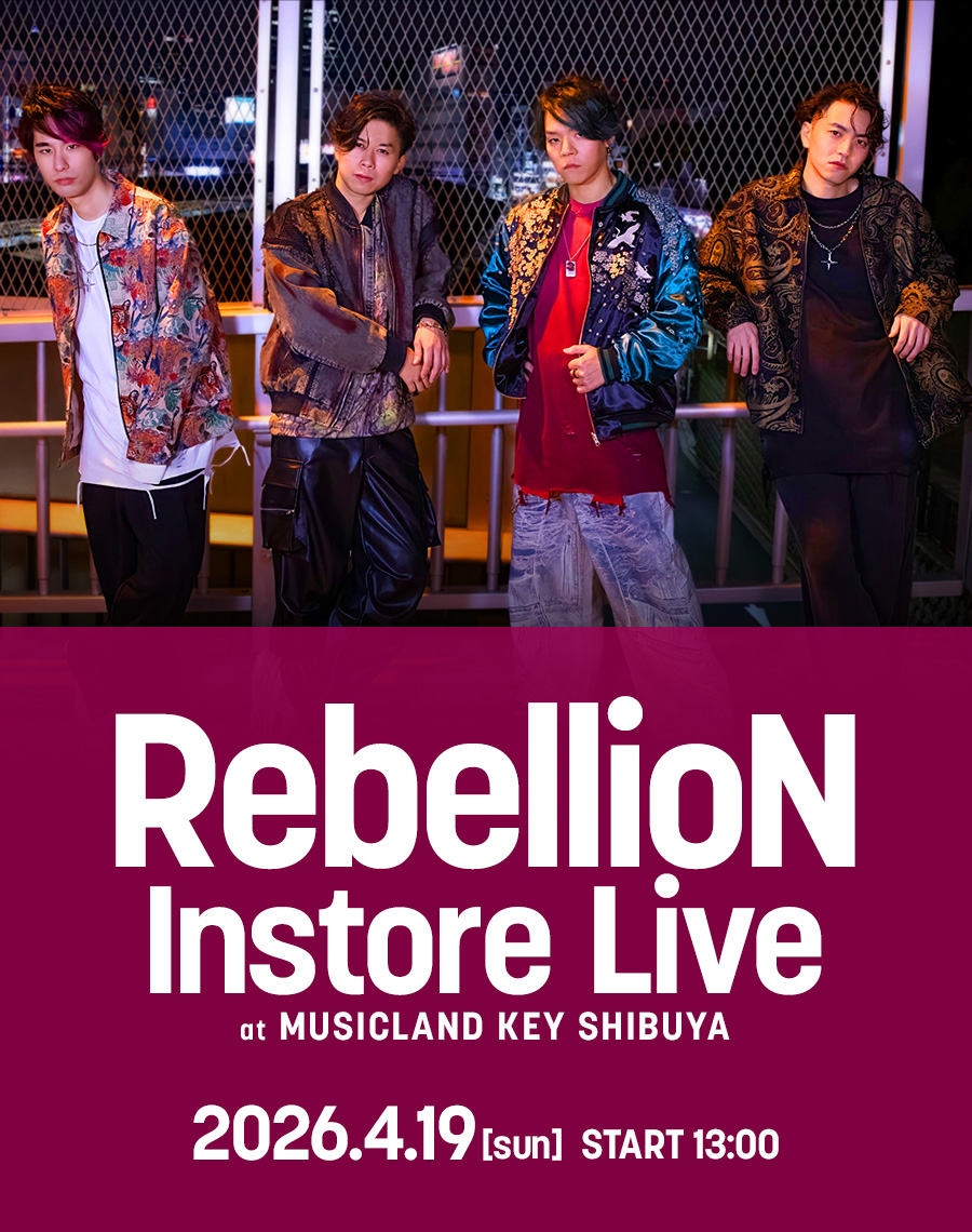 RebellioN インストアライブ